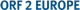 ORF2 Europe