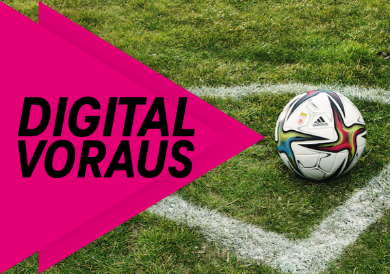 DIGITAL VORAUS: Fußball-Bundesliga und Magenta Business