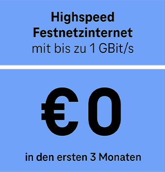 Highspeed Festnetzinternet €0 in den ersten 3 Monaten