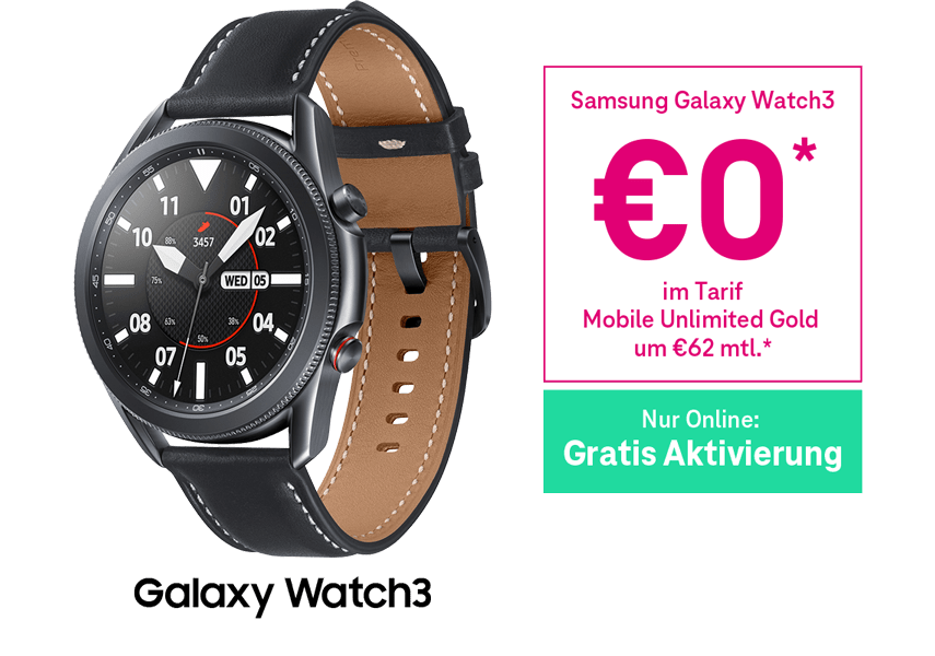 Samsung Galaxy Watch3 um €0 im Tarif Mobile Unlimited Gold um €62 mtl. Samsung Galaxy Watch3 um €0 im Tarif Mobile Unlimited Gold um €62 mtl.