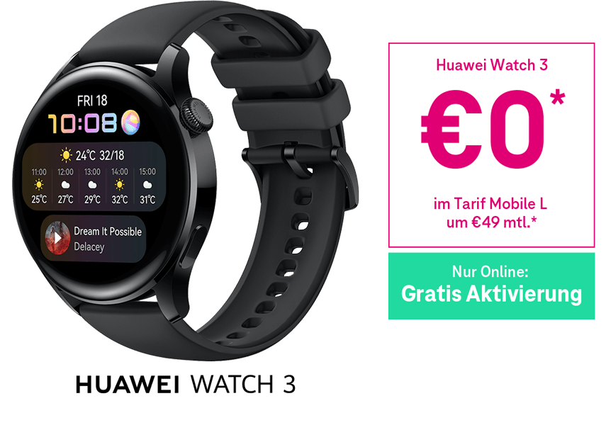 Huawei Watch 3 um €0 im Tarif Mobile L um €49 mtl. Huawei Watch 3 um €0 im Tarif Mobile L um €49 mtl.