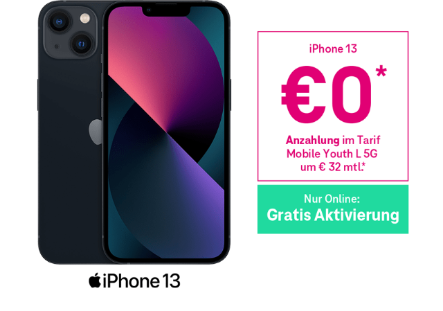 iPhone 13 um €0 Anzahlung im Tarif Mobile Youth L 5G um €32 mtl. iPhone 13 um €0 Anzahlung im Tarif Mobile Youth L 5G um €32 mtl.