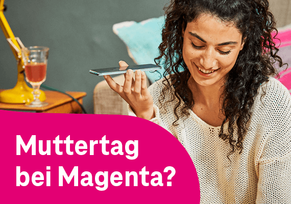 Muttertag bei Magenta?