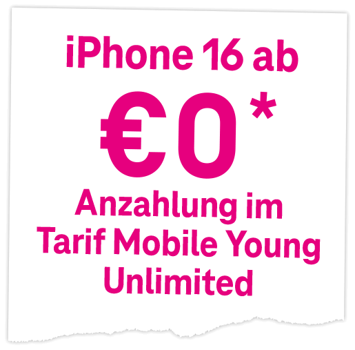 iPhone 16 ab €0 Anzahlung im Tarif Mobile Young Unlimited