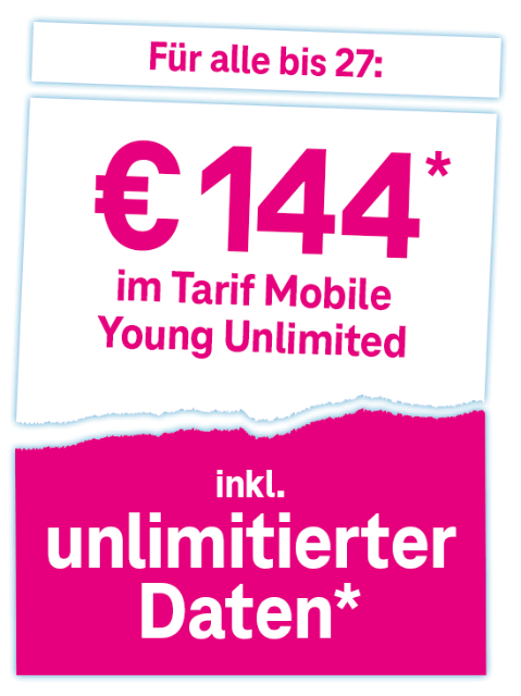Für alle bis 27: €144 im Tarif Mobile Young Unlimited inkl. unlimitierter Daten