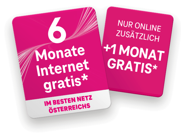 6 Monate Internet gratis im besten Netz Österreichs. Nur online zusätzlich +1 Monat Gratis