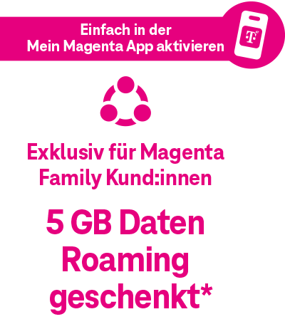 Einfach in der Mein Magenta App aktivieren - Exklusiv für Magenta Family Kund:innen 5GB Daten Roaming geschenkt.