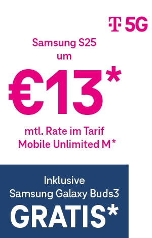 Samsung S25 um € 13 monatlich im Tarif Mobile Unlimited M, Inklusive Samsung Galaxy Buds3 Gratis