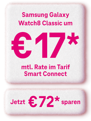 Samsung Galaxy Watch 8 Classic um € 17 monatliche Rate im Tarif Smart Connect. Jetzt €72 sparen.