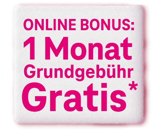 Online Bonus: 1 Monat Grundgebühr Gratis