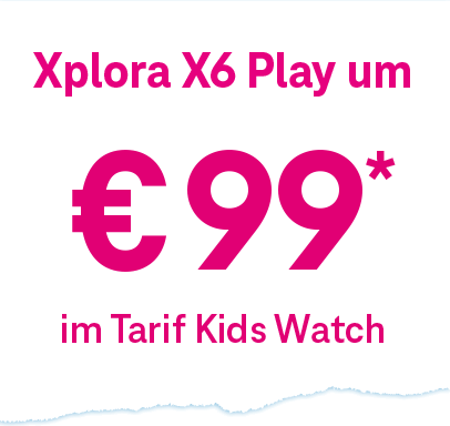 Xplora X6 Play um € 99 im Tarif Kids Watch
