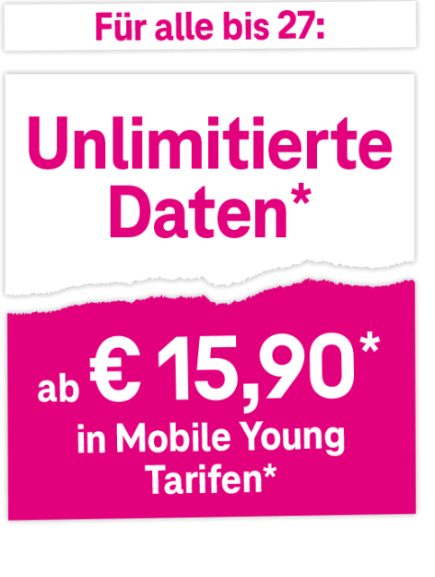 B2S Störer - Unlimitierte Daten Für alle bis 27: Unlimitierte Daten ab € 15,90 in Mobile Young Tarifen