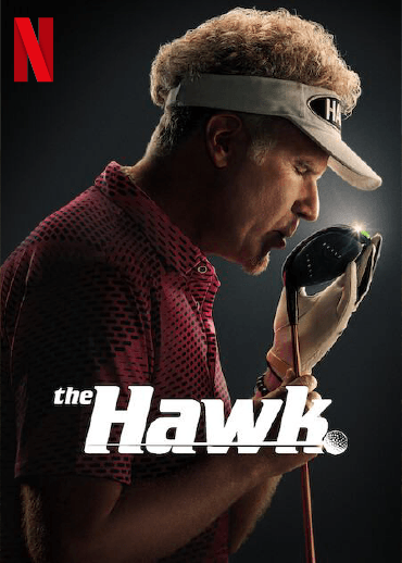 Filmposter des Filmes the Hawk mit Netflix Logo