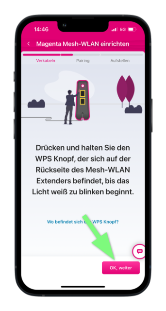 Mein Magenta App zeigt Anleitung zum Drücken der WPS-Taste am Mesh-WLAN Extender mit grün markierter Schaltfläche OK, weiter zur Bestätigung des nächsten Schritts.