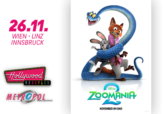 26.11. in Wien, Linz und Innsbruch, Hollywoold Megaplex und Metropol, Disney Zoomania 2 Filmplakat - November im Kino