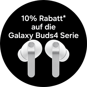 10% Rabatt auf die Galaxy Buds4 Serie